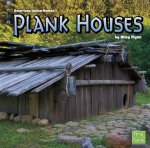 Plank Houses