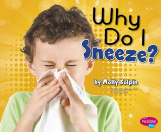 Why Do I Sneeze?