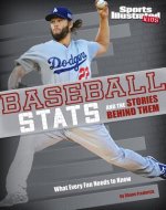 Baseball Stats and the Stories Behind Them