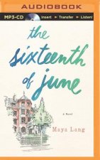 The Sixteenth of June