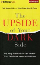 The Upside of Your Dark Side