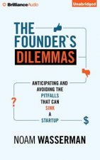 The Founder's Dilemmas