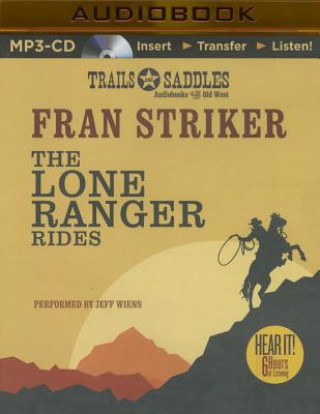 The Lone Ranger Rides