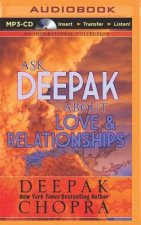 Ask Deepak About Love & Relationships