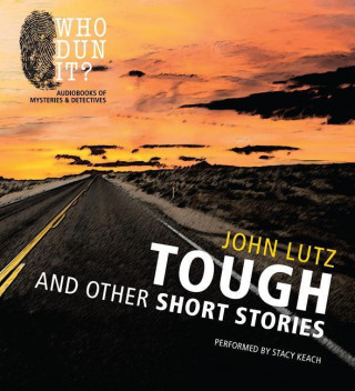 Tough and Other Short Stories