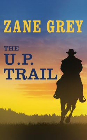 The U.p. Trail