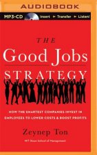 The Good Jobs Strategy