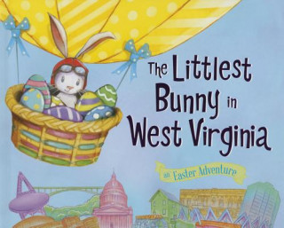 The Littlest Bunny in West Virginia