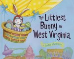 The Littlest Bunny in West Virginia