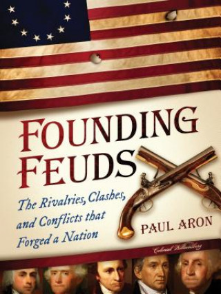 Founding Feuds