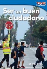 Ser un buen ciudadano /Being a Good Citizen