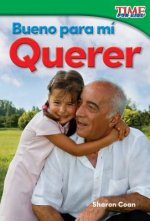 Bueno para mí - Querer /Good for Me - Love
