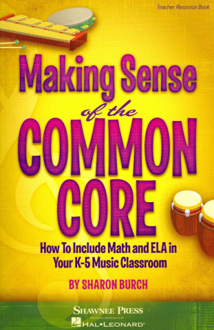 Making Sense of the Common Core