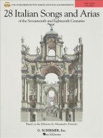 28 Italian Songs & Arias of the 17th and 18th Centuries, Low Voice