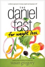 Daniel Fast For Weight Loss, The