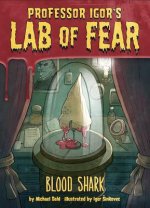 Igor's Lab of Fear: Blood Shark
