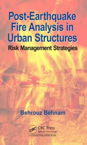 Post-Earthquake Fire Analysis in Urban Structures