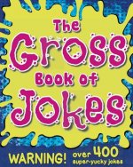 The Gross Book of Jokes