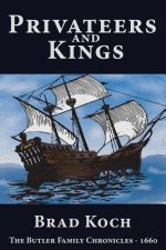 Privateers and Kings