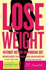 Lose Weight Without Dieting or Working!