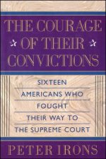 The Courage of Their Conviction