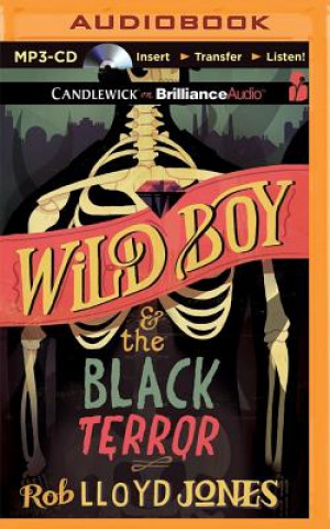 Wild Boy & the Black Terror