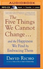 The Five Things We Cannot Change