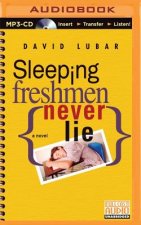 Sleeping freshmen never lie