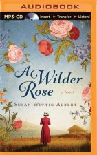 A Wilder Rose