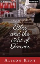 Bliss and the Art of Forever