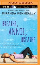 Breathe, Annie, Breathe