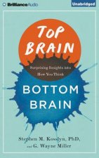Top Brain, Bottom Brain