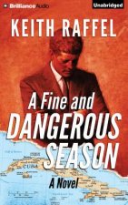 A Fine and Dangerous Season