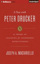 A Year With Peter Drucker