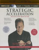 Strategic Acceleration