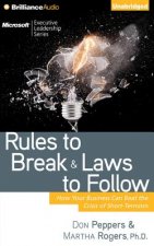 Rules to Break & Laws to Follow