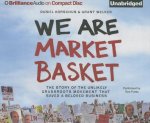 We Are Market Basket