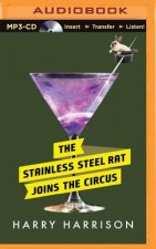 The Stainless Steel Rat Joins the Circus