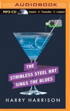 The Stainless Steel Rat Sings the Blues