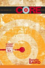 Core - Dig in Student Journal