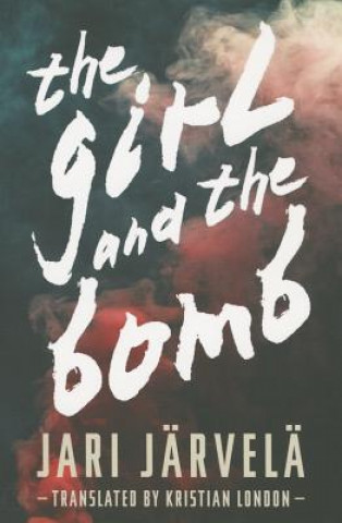 Girl and the Bomb