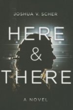 Here & There