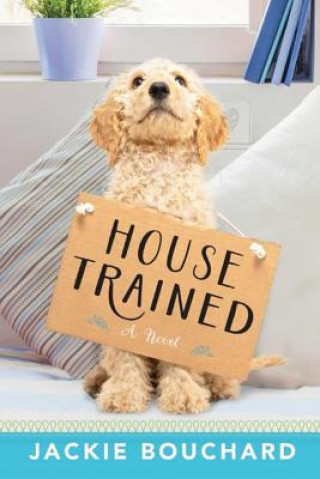 House Trained