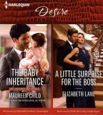 The Baby Inheritance & a Little Surprise for the Boss
