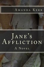 Jane's Affliction