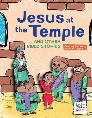 Jesus at the Temple and Other Bible Stories