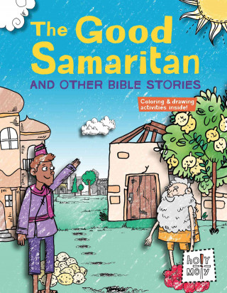 The Good Samaritan and Other Bible Stories