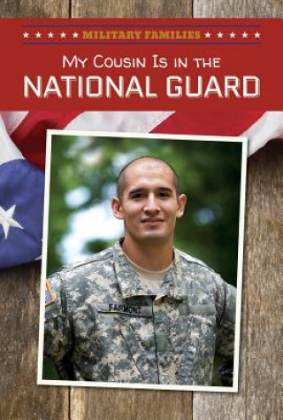 My Cousin Is in the National Guard