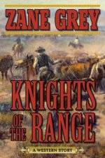 Knights of the Range