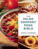 Paleo Comfort Food Bible